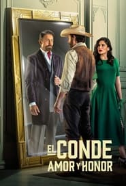 El Conde: Amor y Honor (2024)