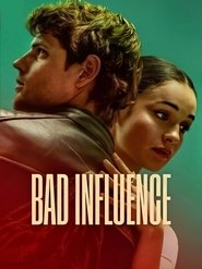 Nonton Film Bad Influence (2025) Layar Kaca 21